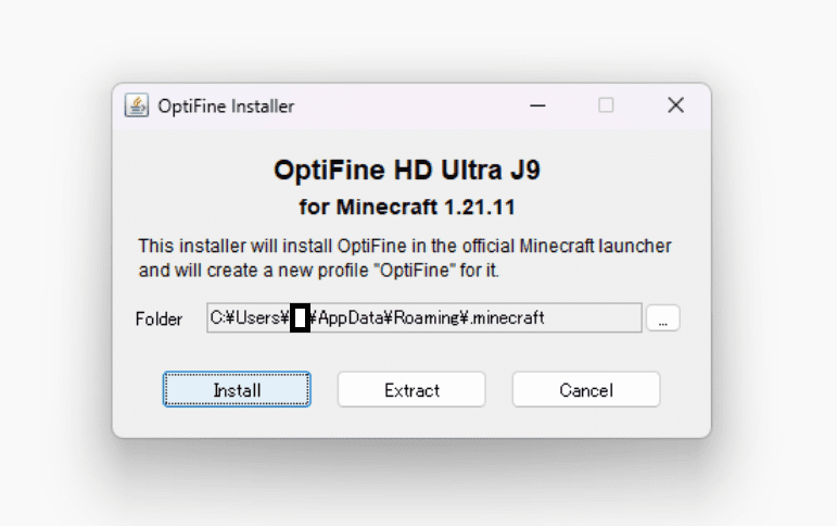 OptiFineインストール画面