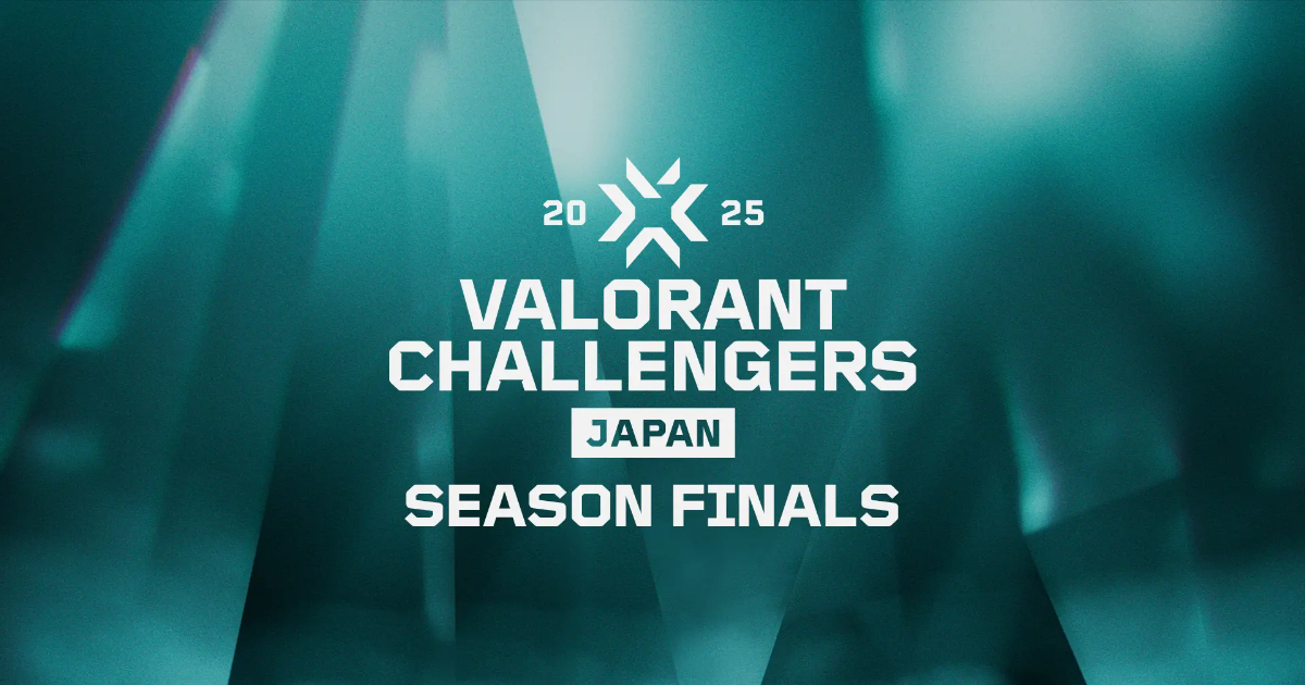 【VALORANT】 Challengers Japan 2025 Season Finals開幕！4チームが激突、京王アリーナでの頂上決戦へ